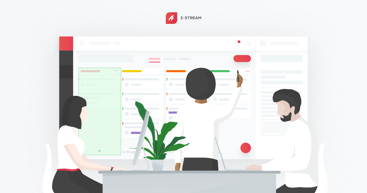 How Z-Stream’s Features Make Life Easier for the Entire Team